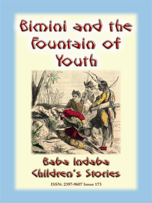 Title details for BIMINI AND THE FOUNTAIN OF YOUTH--A True Tale of a Caribbean Adventure by Anon E. Mouse - Wait list